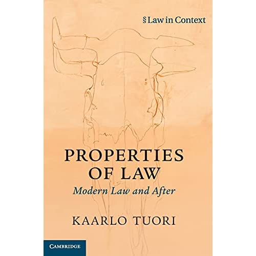 Properties of Law: Modern Law and After (Law in Context)