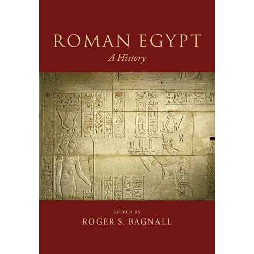 Roman Egypt: A History