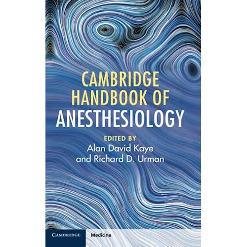 Cambridge Handbook of Anesthesiology