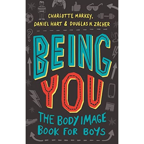 Being You: The Body Image Book for Boys