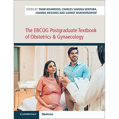 The EBCOG Postgraduate Textbook of Obstetrics & Gynaecology 2 Volume HB Set