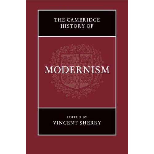 The Cambridge History of Modernism