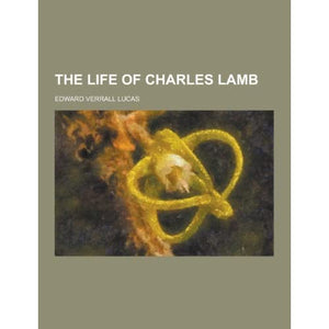 The Life of Charles Lamb