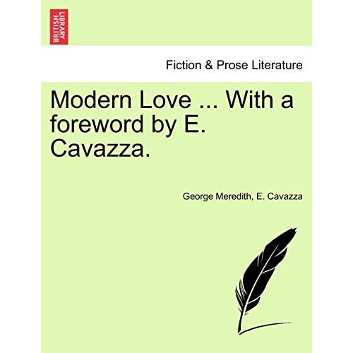 Modern Love ... With a foreword by E. Cavazza.