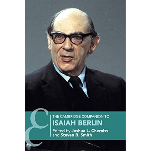 The Cambridge Companion to Isaiah Berlin (Cambridge Companions to Philosophy)