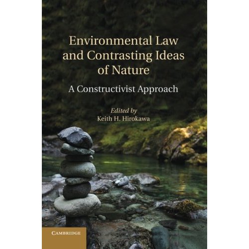 Environmental Law and Contrasting Ideas of Nature