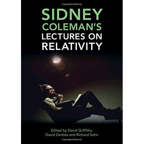 Sidney Coleman's Lectures on Relativity