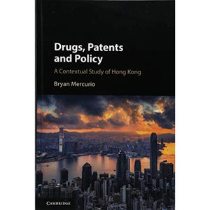 Drugs, Patents and Policy