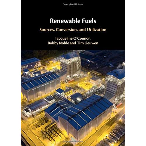 Renewable Fuels: Sources, Conversion, and Utilization
