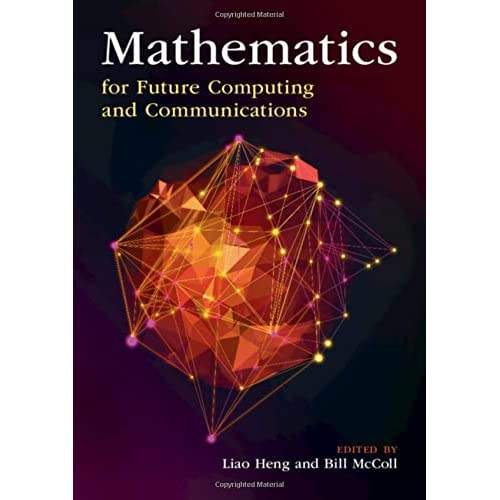 Mathematics for Future Computing and Communications