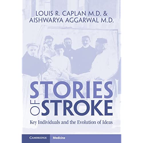 Stories of Stroke: Key Individuals and the Evolution of Ideas