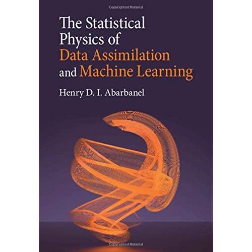 The Statistical Physics of Data Assimilation and Machine Learning