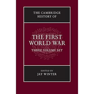 The Cambridge History of the First World War 3 Volume Paperback Set