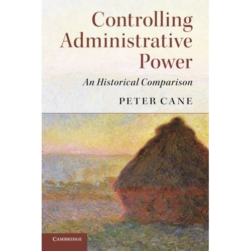 Controlling Administrative Power: An Historical Comparison