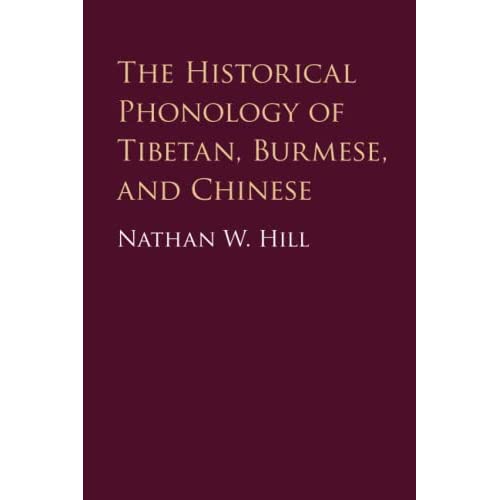 The Historical Phonology of Tibetan, Burmese, and Chinese