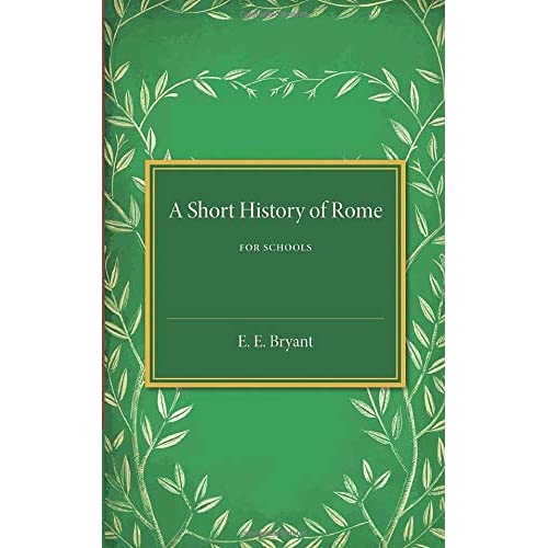 A Short History of Rome: For Schools