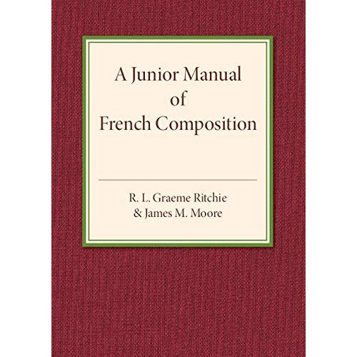 A Junior Manual of French Composition