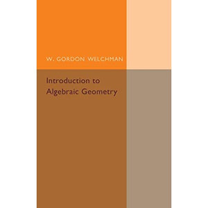 Introduction to Algebraic Geometry