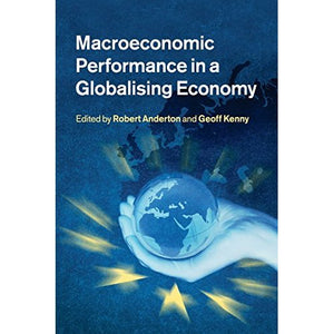 Macroeconomic Performance in a Globalising Economy