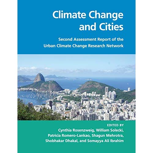 Climate Change and Cities: Second Assessment Report of the Urban Climate Change Research Network