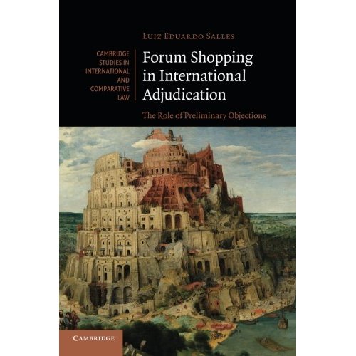 Forum Shopping in International Adjudication (Cambridge Studies in International and Comparative Law)