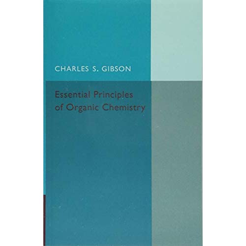 Essential Principles of Organic Chemistry
