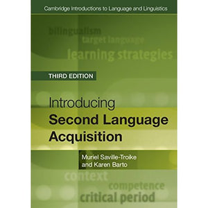 Introducing Second Language Acquisition (Cambridge Introductions to Language and Linguistics)