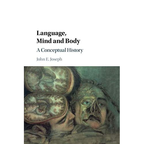 Language, Mind and Body: A Conceptual History