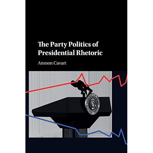 The Party Politics of Presidential Rhetoric