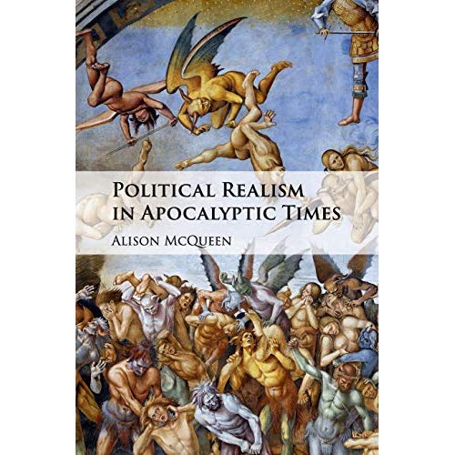 Political Realism in Apocalyptic Times