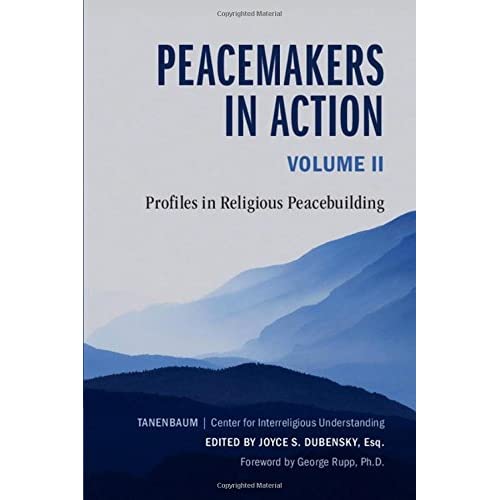 Peacemakers in Action: Volume 2: Profiles in Religious Peacebuilding