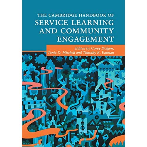 The Cambridge Handbook of Service Learning and Community Engagement (Cambridge Handbooks in Psychology)