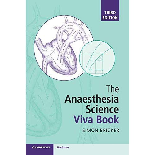 The Anaesthesia Science Viva Book