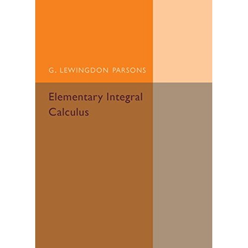 Elementary Integral Calculus