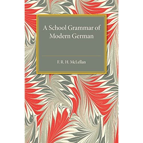 A School Grammar of Modern German