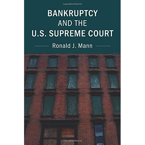 Bankruptcy and the U.S. Supreme Court