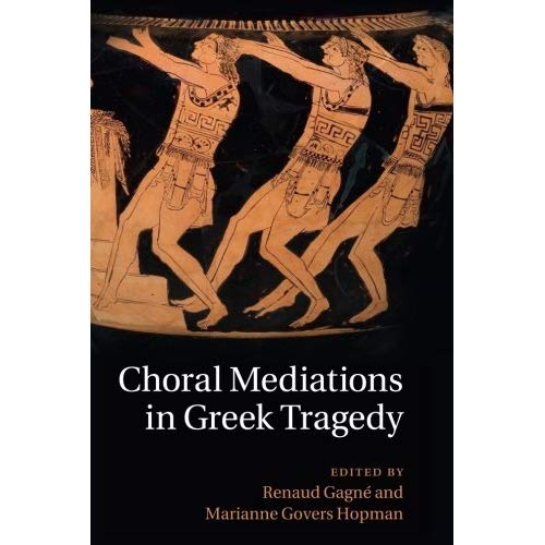 Choral Mediations in Greek Tragedy