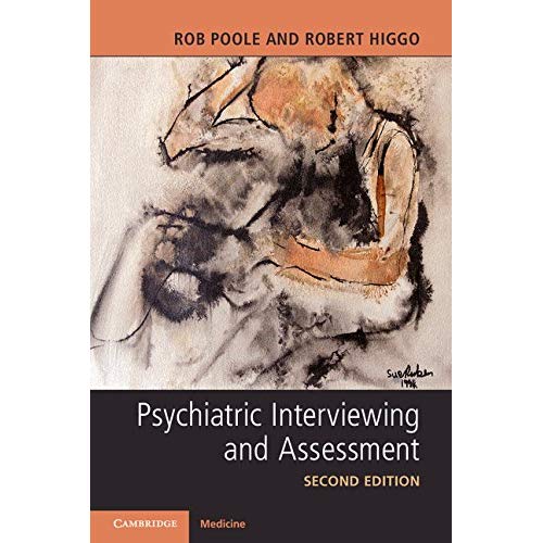 Psychiatric Interviewing and Assessment
