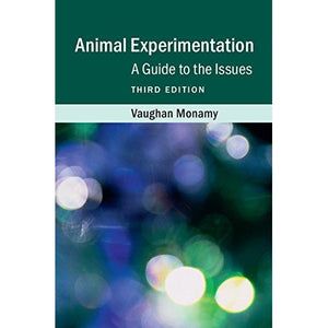 Animal Experimentation: A Guide to the Issues