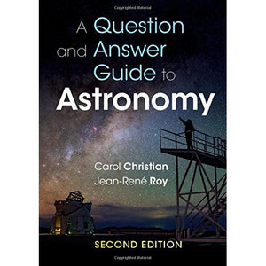 A Question and Answer Guide to Astronomy