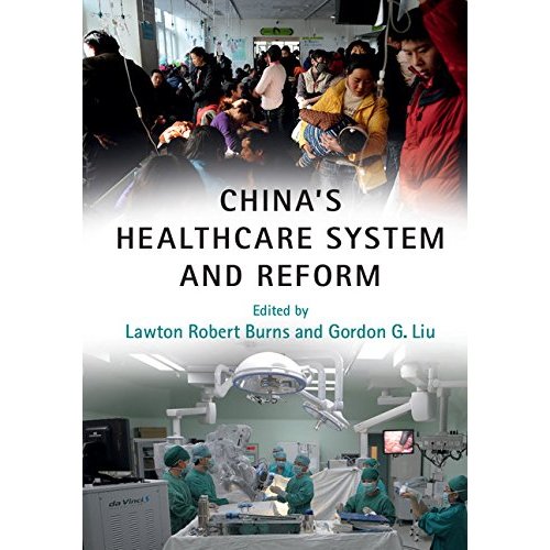 China's Healthcare System and Reform