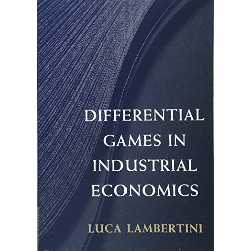 Differential Games in Industrial Economics