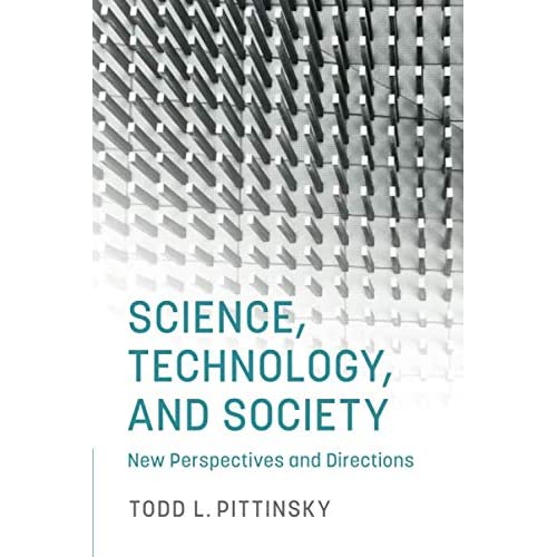 Science, Technology, and Society: New Perspectives and Directions (Cambridge Handbooks in Psychology)