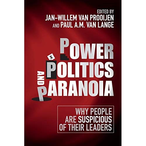 Power, Politics, and Paranoia