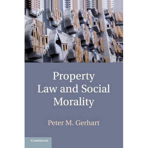 Property Law and Social Morality