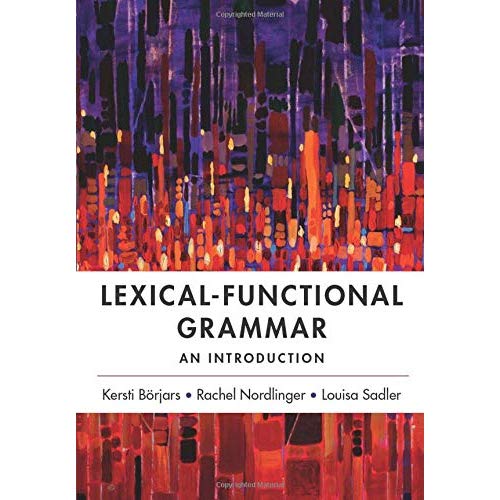 Lexical-Functional Grammar: An Introduction