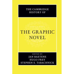 The Cambridge History of the Graphic Novel