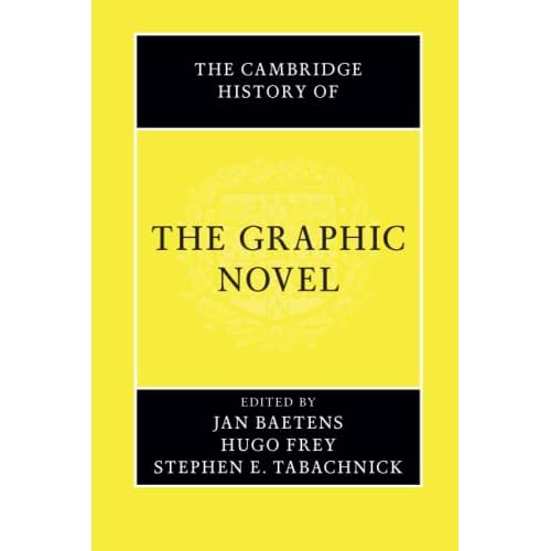 The Cambridge History of the Graphic Novel