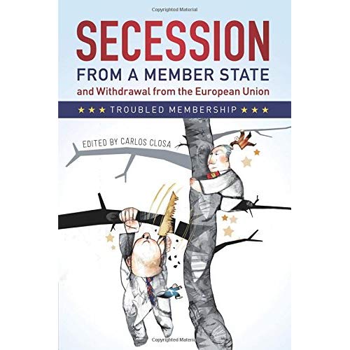 Secession from a Member State and Withdrawal from the European Union: Troubled Membership