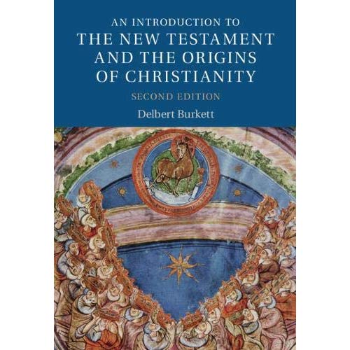 An Introduction to the New Testament and the Origins of Christianity (Introduction to Religion)